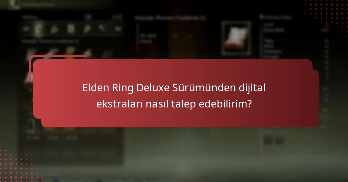 Elden Ring Deluxe Sürümü, diğer sürümlerle nasıl karşılaştırılır?