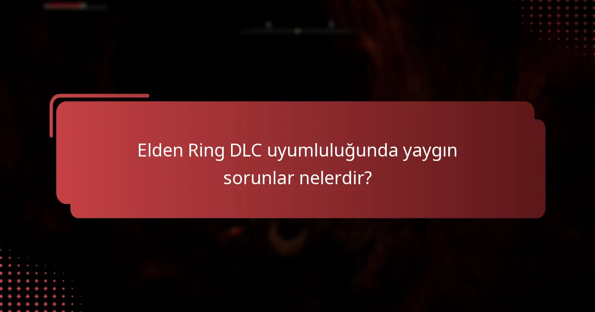 Elden Ring DLC’si için satın alma seçenekleri nelerdir?