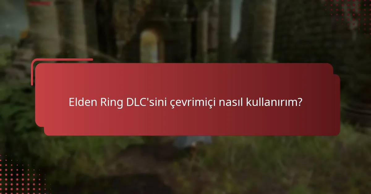 Oyun hesabımı DLC kullanımı için nasıl bağlarım?