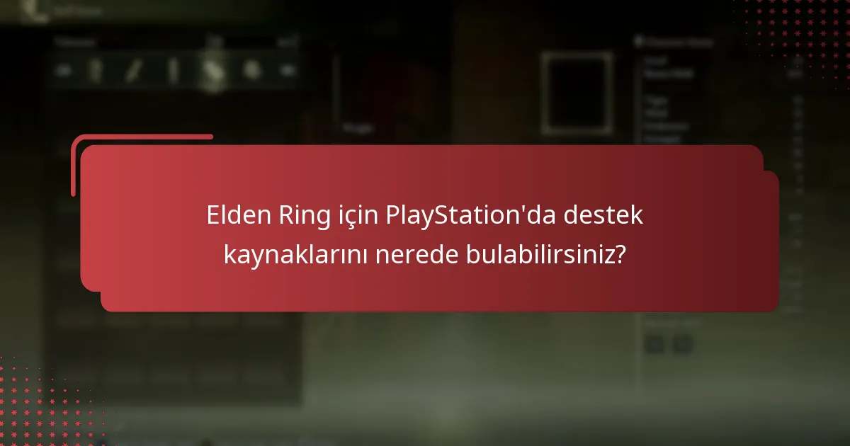 Elden Ring PlayStation hata kodlarını nasıl giderirsiniz?